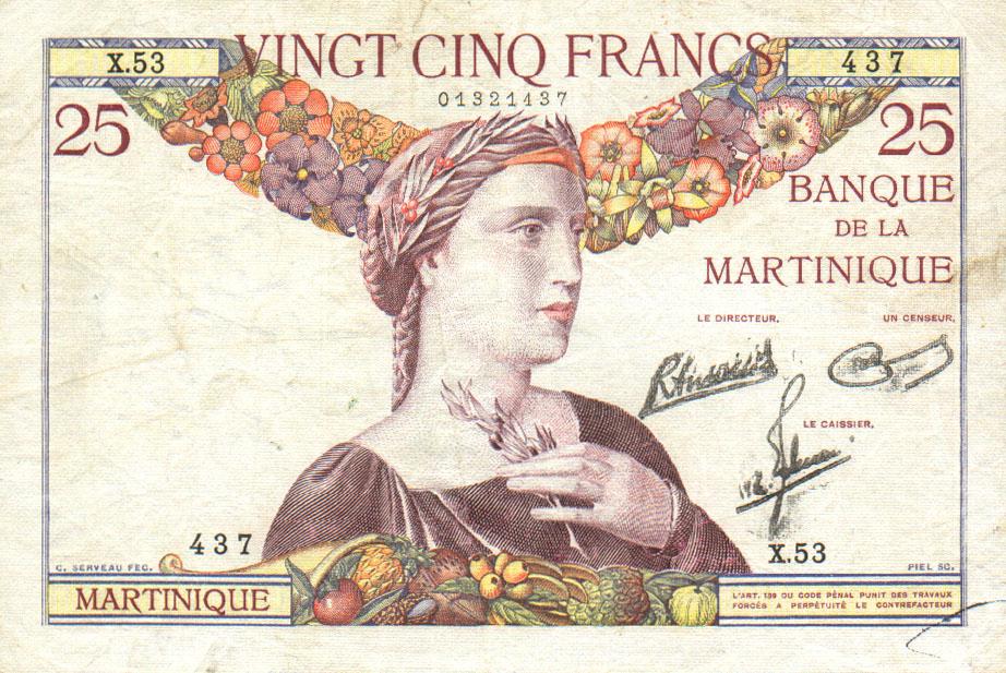 Front of Martinique p12: 25 Francs from 1930