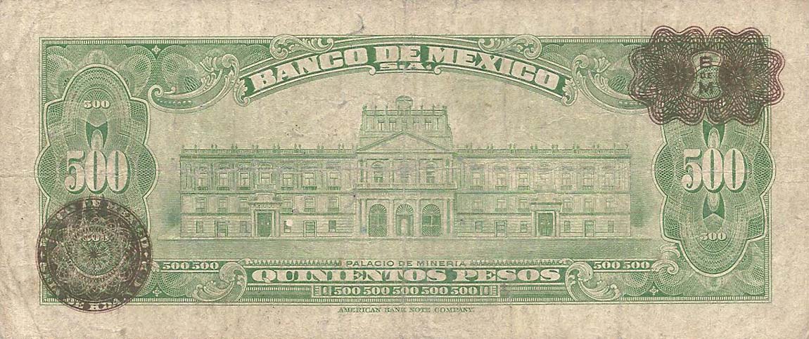 Back of Mexico p51e: 500 Pesos from 1955