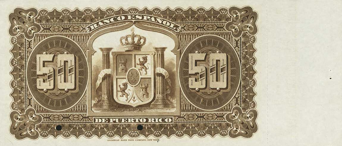 Back of Puerto Rico p29: 50 Pesos from 1894