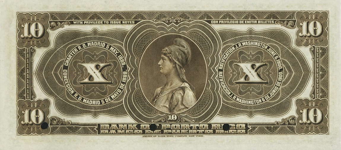 Back of Puerto Rico p48s: 10 Dollars from 1909