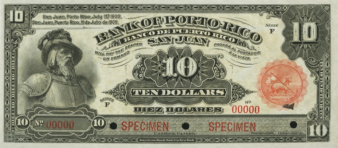Front of Puerto Rico p48s: 10 Dollars from 1909