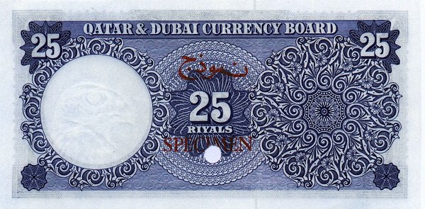Back of Qatar and Dubai p4s: 25 Riyal from 1960