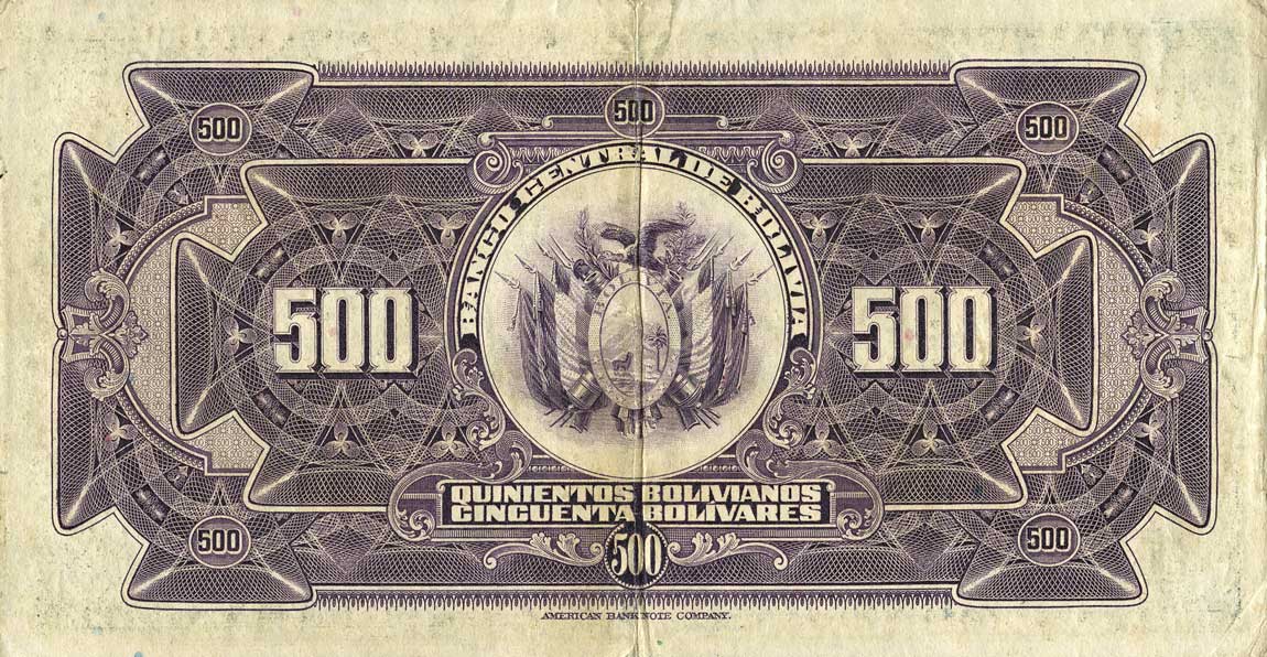 Back of Bolivia p126a: 500 Bolivianos from 1928