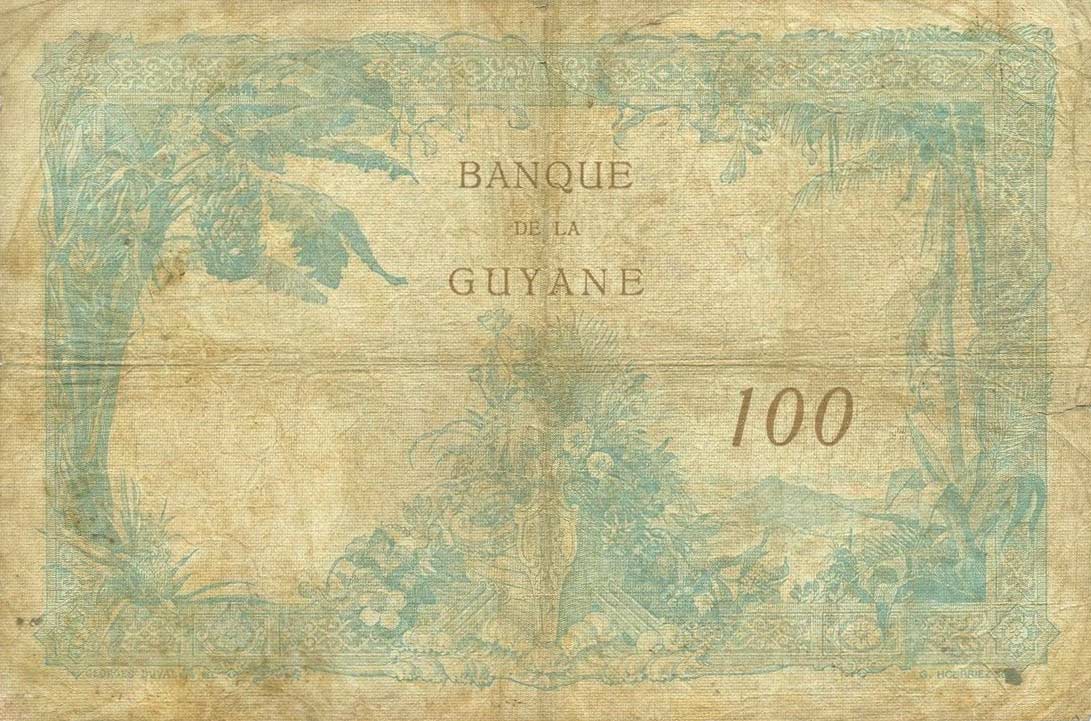 Back of French Guiana p8: 100 Francs from 1933