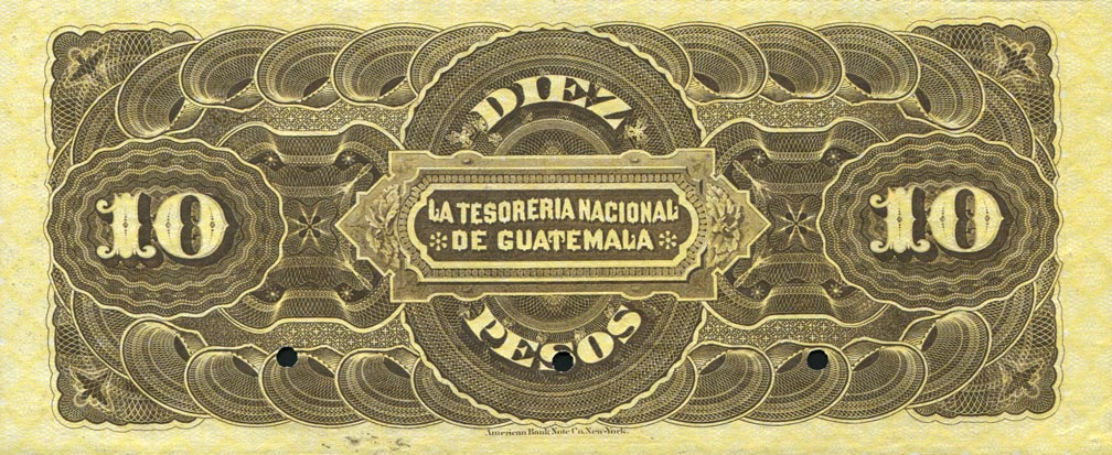 Back of Guatemala pA6s: 10 Pesos from 1882