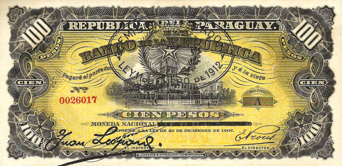 Front of Paraguay p134: 100 Pesos from 1912