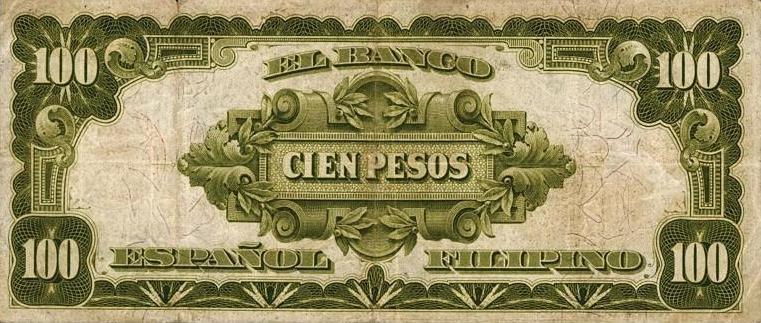 Back of Philippines p5: 100 Pesos from 1908