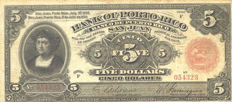 Front of Puerto Rico p47a: 5 Dollars from 1909
