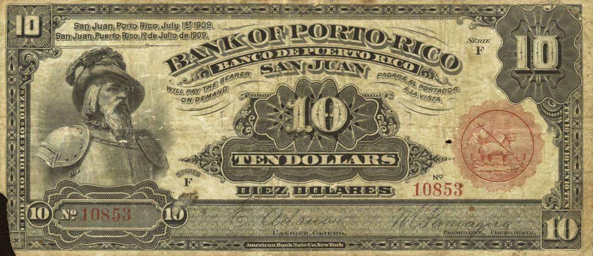 Front of Puerto Rico p48a: 10 Dollars from 1909