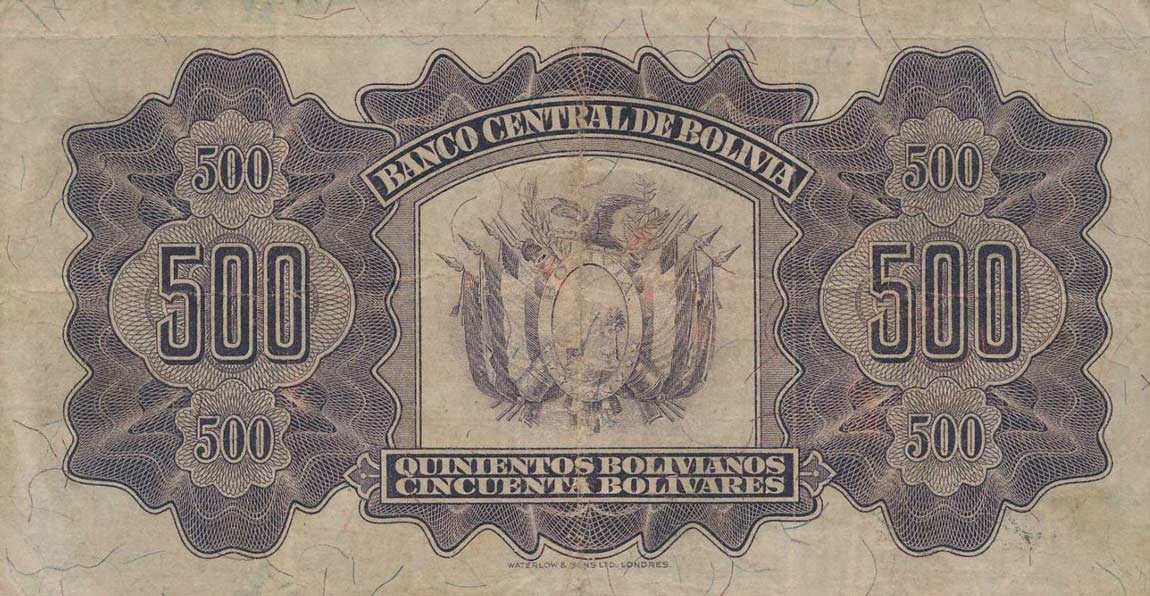 Back of Bolivia p134: 500 Bolivianos from 1928