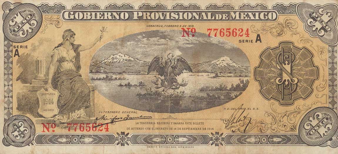 Front of Mexico, Revolutionary pS1101a: 1 Peso from 1915