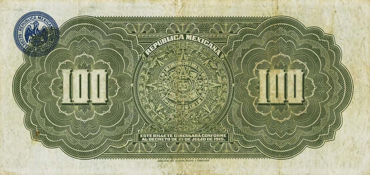 Back of Mexico, Revolutionary pS689a: 100 Pesos from 1915