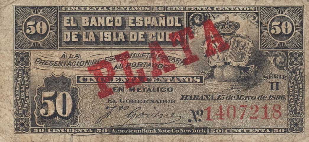 Front of Cuba p46b: 50 Centavos from 1896