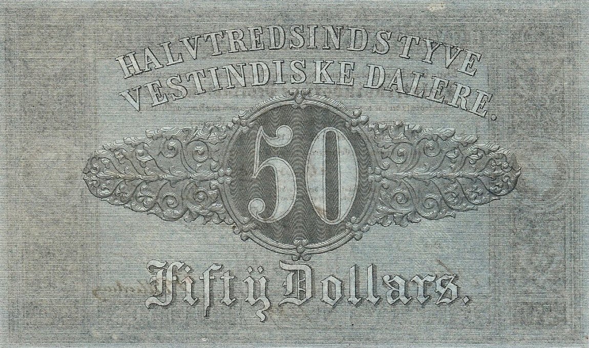 Back of Danish West Indies p5: 50 Dalere from 1849