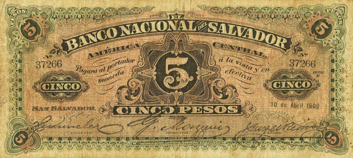 Front of El Salvador pS162c: 5 Pesos from 1909